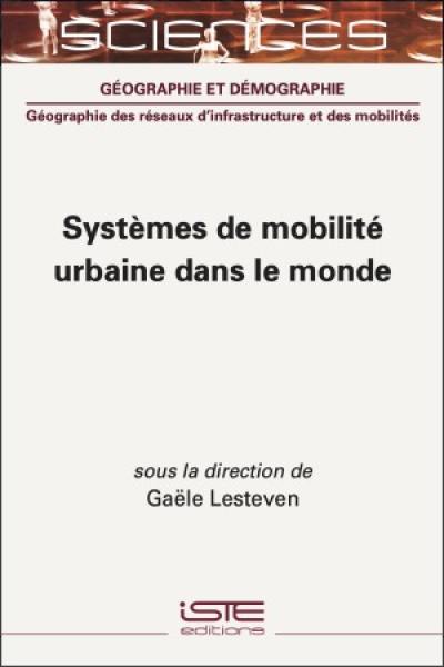 Systèmes de mobilité urbaine dans le monde