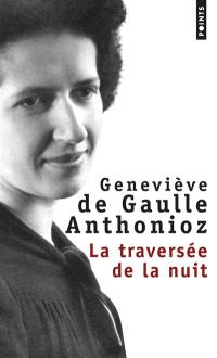 La traversée de la nuit : récit