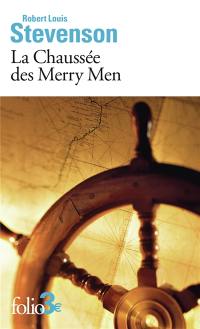 La chaussée des Merry Men