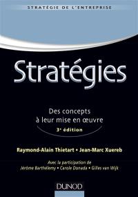 Stratégies, des concepts à leur mise en oeuvre