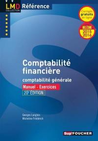 Comptabilité financière : comptabilité générale : manuel, exercices