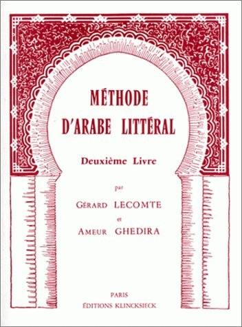 Méthode d'arabe littéral. Vol. 2. 2 d livre