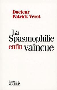 La spasmophilie enfin vaincue