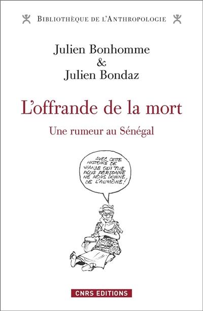 L'offrande de la mort : une rumeur au Sénégal