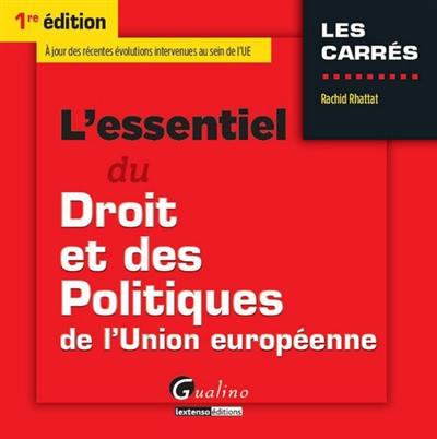 L'essentiel du droit et des politiques de l'Union européenne