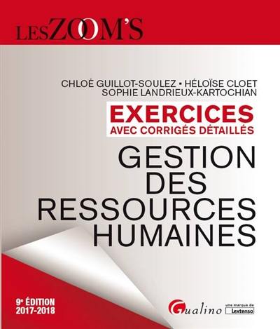 Gestion des ressources humaines : exercices avec corrigés détaillés : 2017-2018