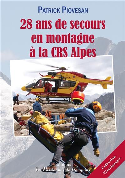 28 ans de secours en montagne à la CRS Alpes