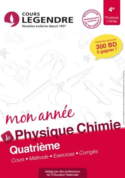 Mon année de physique chimie 4e : cours, méthode, exercices, corrigés