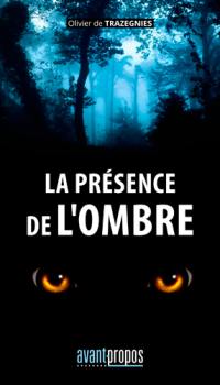 La présence de l'ombre