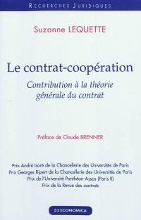 Le contrat-coopération : contribution à la théorie générale du contrat