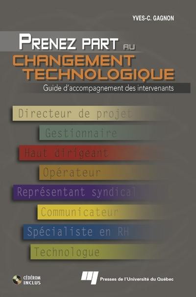 Prenez part au changement technologique : guide d'accompagnement des intervenants