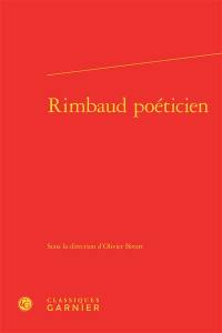 Rimbaud poéticien