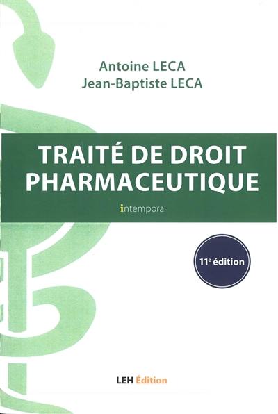 Traité de droit pharmaceutique