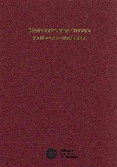 Dictionnaire grec-français du Nouveau Testament