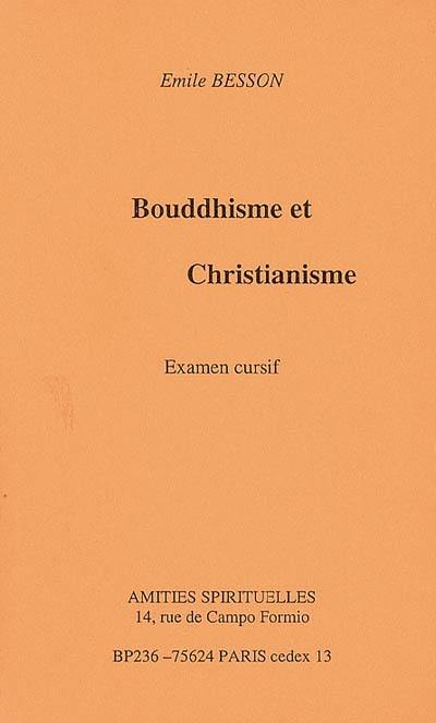 Bouddhisme et christianisme : examen cursif