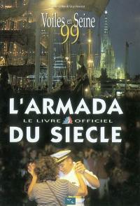 L'Armada du siècle : voiles en Seine 99