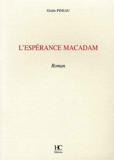 L'espérance macadam