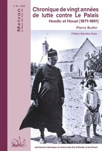 Melvan : la revue de deux îles, n° 20. Chronique de vingt années de lutte contre Le Palais : Hoedic et Houat (1871-1891)