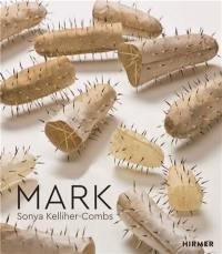 Sonya Kelliher-Combs : Marks