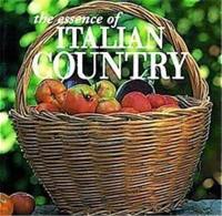 The Essence Of Italian Country