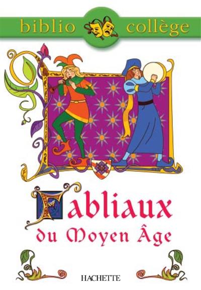 Fabliaux du Moyen Age