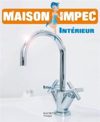 Maison impec : intérieur