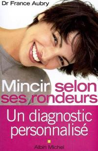 Mincir selon ses rondeurs : un diagnostic personnalisé