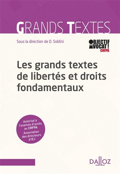 Les grands textes des libertés et droits fondamentaux