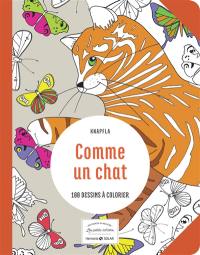 Comme un chat : 100 dessins à colorier