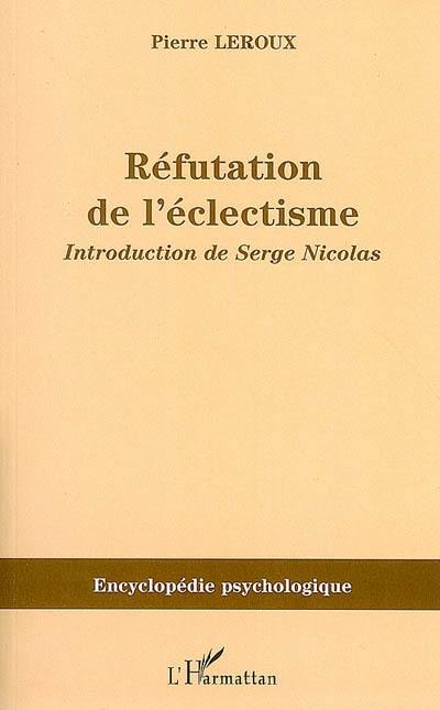 Réfutation de l'éclectisme (1839)