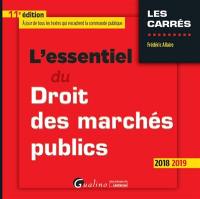 L'essentiel du droit des marchés publics : 2018-2019