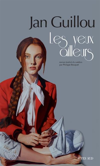 Le siècle des grandes aventures. Vol. 4. Les yeux ailleurs