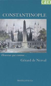 Constantinople : récit