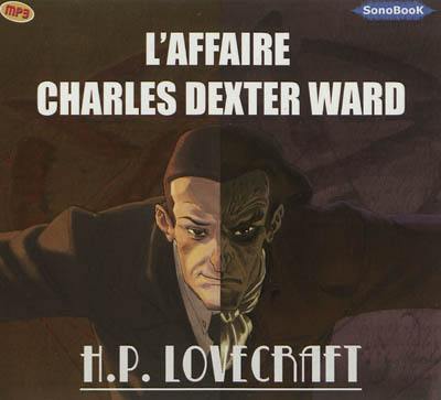 L'affaire Charles Dexter Ward