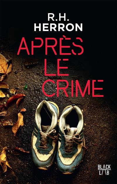 Après le crime