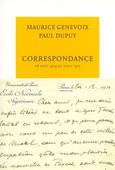 Correspondance : 28 août 1914-25 avril 1915