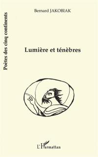 Lumière et ténèbres