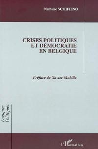 Crises politiques et démocratiques en Belgique