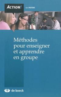 Méthodes pour enseigner et apprendre en groupe