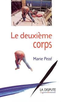 Le deuxième corps