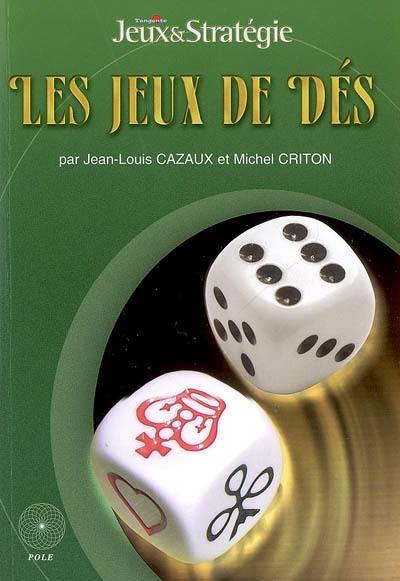 Les jeux de dés