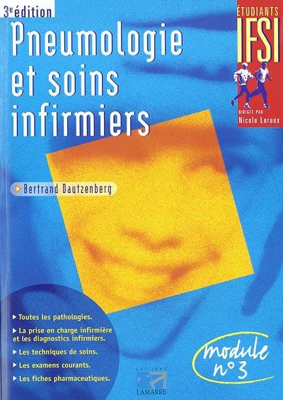 Pneumologie et soins infirmiers : module n° 3