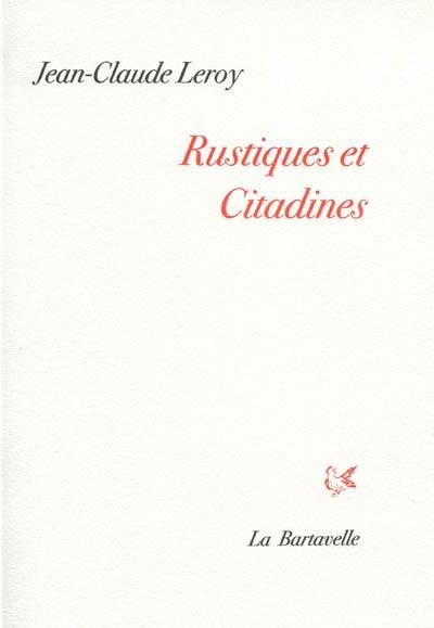 Rustiques et citadines