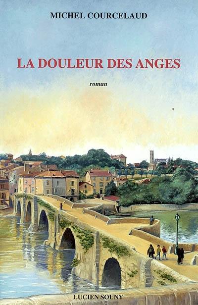 La douleur des anges