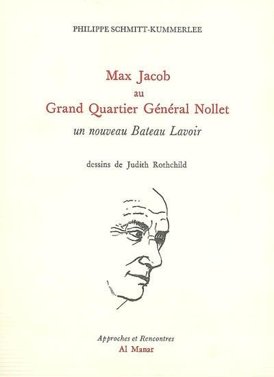 Max Jacob au grand quartier général Nollet : un nouveau Bateau lavoir