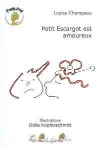 Petit Escargot est amoureux