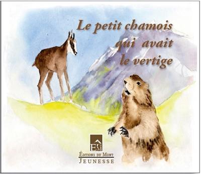 Le petit chamois qui avait le vertige