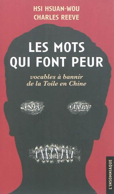 Les mots qui font peur : vocables à bannir de la toile en Chine