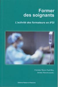 Former des soignants : l'activité des formateurs en IFSI