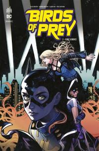 Birds of prey rebirth. Vol. 2. Code source